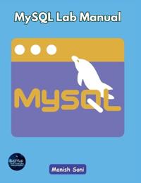 MySQL Lab Manual (EditionFirst)