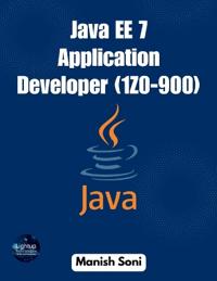 Java EE 7 Application Developer 1Z0 900 (EditionFirst)