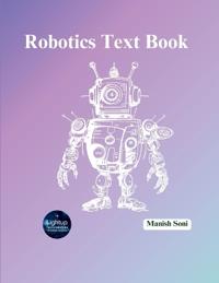 Robotics Text Book (EditionFirst)