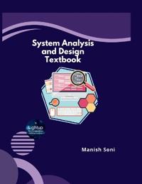 System Analysis and Design Textbook (EditionFirst)