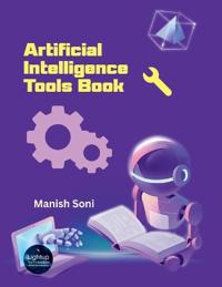 Artificial Intelligence Tools Book (EditionFirst)