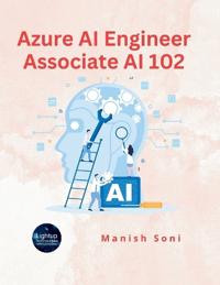 Azure AI Engineer Associate AI 102 (EditionFirst)