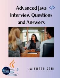 Advanced Java Interview Questions and Answers (EditionFirst)