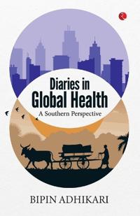 Diaries in Global Health (demy PB)