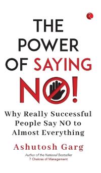The Power of Saying No!