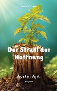The Ray of Hope German Version (Edition1)