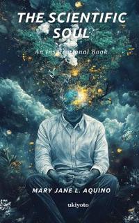 The Scientific Soul (Edition1)
