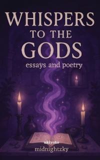 Whispers to the Gods (Edition1)