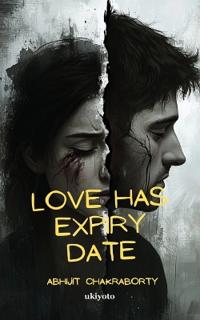 LOVE HAS EXPIRY DATE (Edition1)