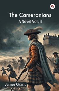 The CameroniansA Novel Vol. II (Edition1)