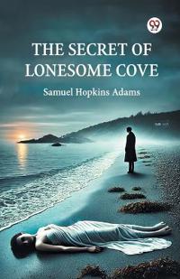 The Secret Of Lonesome Cove (Edition1)