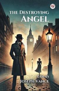 The Destroying Angel (Edition1)