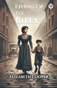 Living Up To Billy (Edition1)