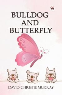Bulldog And Butterfly (Edition1)