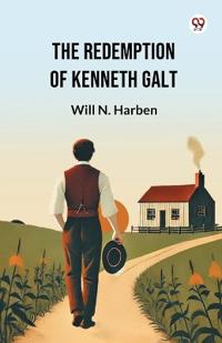 The Redemption of Kenneth Galt (Edition1)