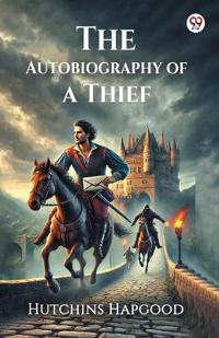 The Autobiography of a Thief (Edition1)