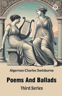 Poems And Ballads Third Series (Edition1)