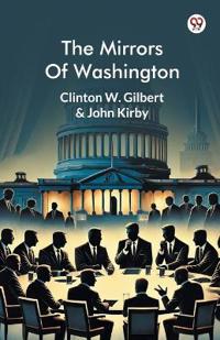 The Mirrors Of Washington (Edition1)