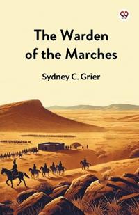 The Warden of the Marches (Edition1)