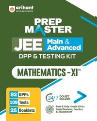 PREP Master JEE Main & Advanced DPP & Testing Kit Mathematics-XIth
