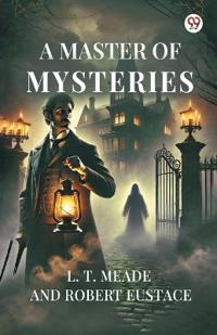 A Master Of Mysteries (Edition1)