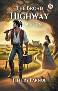 The Broad Highway Book One (Edition1)