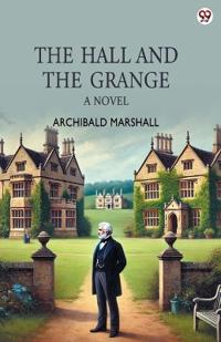 The Hall And The GrangeA Novel (Edition1)