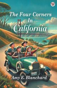 The Four Corners In California (Edition1)