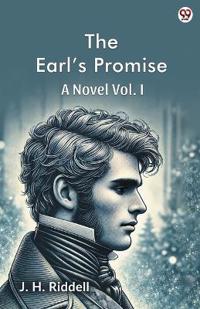 The Earl’s PromiseA Novel Vol. I (Edition1)