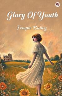 Glory Of Youth (Edition1)