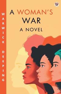 A Woman’s WarA Novel (Edition1)