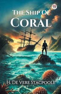 The Ship Of Coral (Edition1)