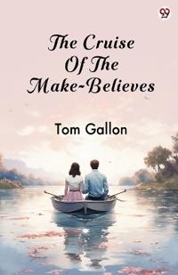 The Cruise Of The Make-Believes (Edition1)