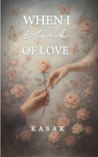 When I think of love (Edition1st)