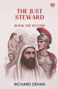 The Just StewardBook the Second (Edition1)