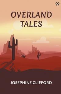 Overland Tales (Edition1)