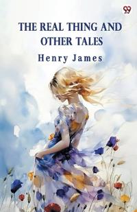 The Real Thing And Other Tales (Edition1)
