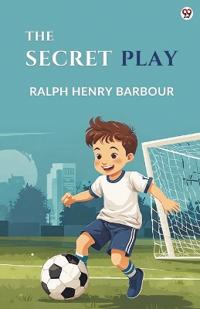 The Secret Play (Edition1)