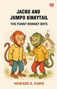 Jacko And Jumpo Kinkytail(The Funny Monkey Boys) (Edition1)