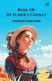 Rose Of Dutcher's Coolly (Edition1)