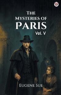 The Mysteries of ParisVol. V (Edition1)