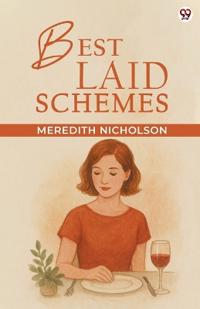 Best Laid Schemes (Edition1)