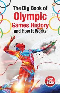 The Big Book of Olympic Games – History and How It Works (Edition1st)
