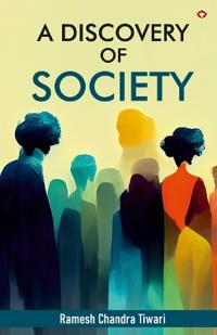 A Discovery of Society (Edition1st)