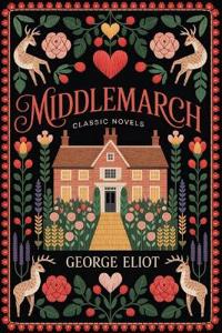 Middlemarch (Classic Novels)