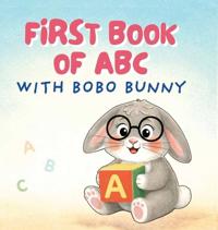 First Book of ABC with Bobo Bunny
