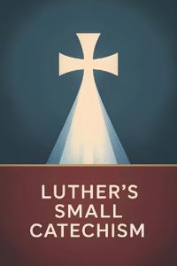 Luther's Small Catechism