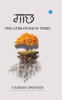 Gaach: A Literature of Trees