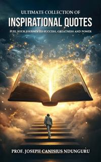 ULTIMATE COLLECTION OF INSPIRATIONAL QUOTES