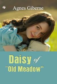 Daisy of Old Meadow